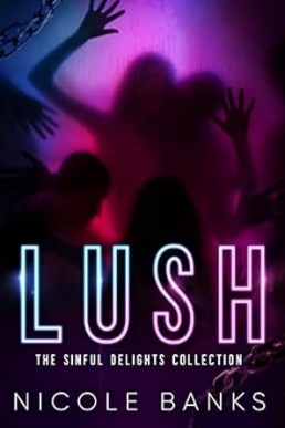 Lush: The Sinful Delights Collection (Sins)