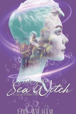 Tales of a Sea Witch (Tales of the Sea #1)