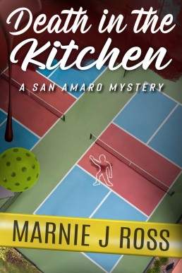 Death in the Kitchen: A San Amaro Mystery