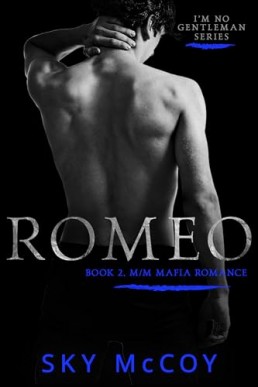 Romeo (I'm No Gentleman 2)