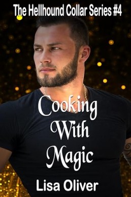 Cooking With Magic (Hellhound Collar 4)