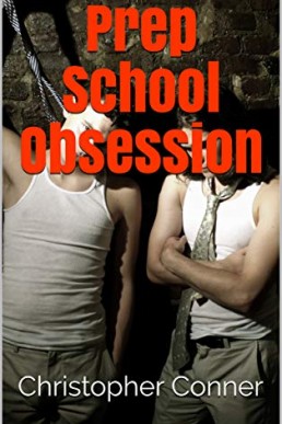 Prep School Obsession (Prep School Blues 4)