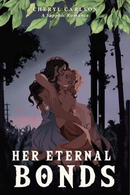 Her Eternal Bonds: A Sapphic Romance