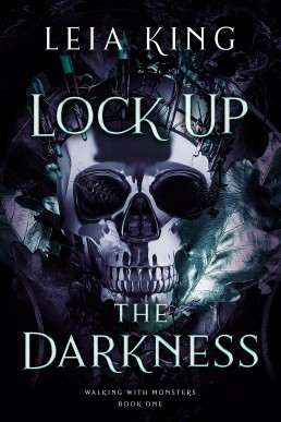 LOCK UP THE DARKNESS: A Dark College Reverse Harem Romance