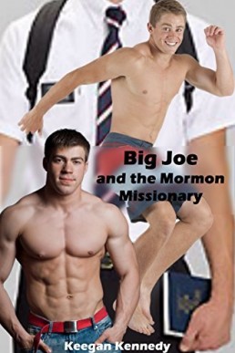 Big Joe and the Mormon Missionary