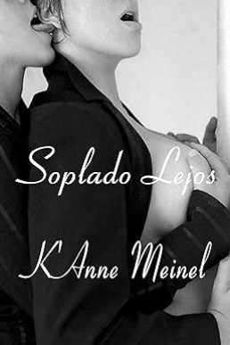 Soplado Lejos (Spanish Edition)