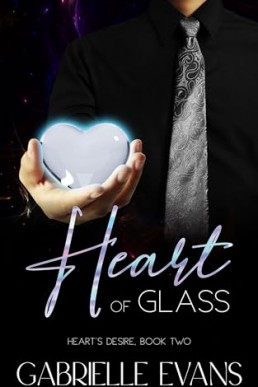 Heart of Glass (Heart's Desire 2)