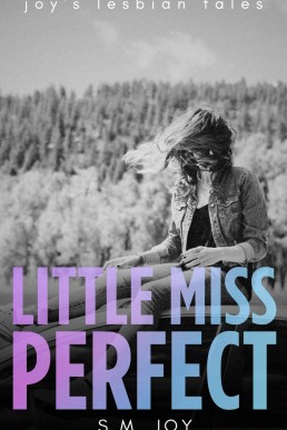 Little Miss Perfect: A Sapphic Roadtrip Story