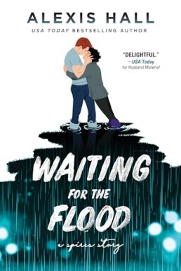 Waiting for the Flood (Spires 2) 2024 Ed.