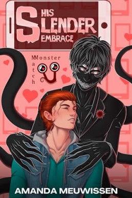 His Slender Embrace (Monster Match 4)