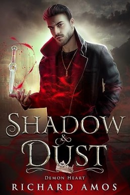 Shadow & Dust (Demon Heart 2)