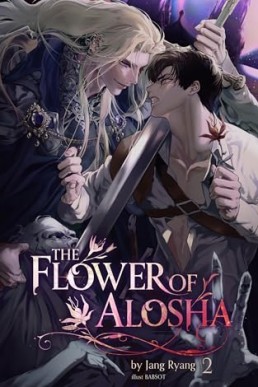 The Flower of Alosha (Volume 2)