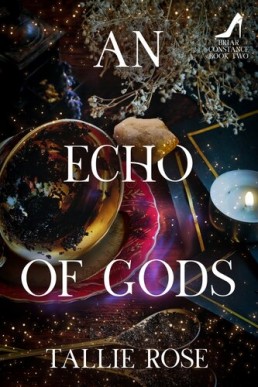 An Echo of Gods (Briar Constance Book 2)