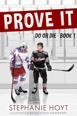 Prove It (Do or Die 1)