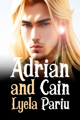 Adrian and Cain: A Short M/M Gay Instalove Fantasy Romance