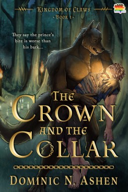 The Crown and the Collar (Kingdom of Claws Book 1)