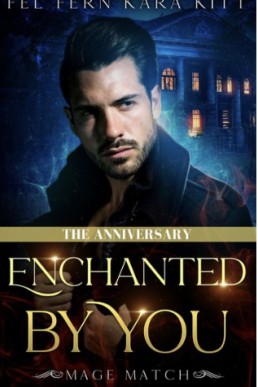 The Anniversary (Enchanted by You Bonus)