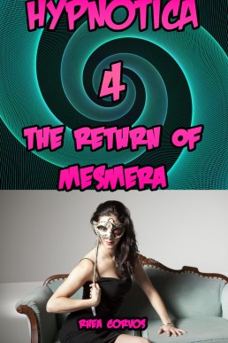 Hypnotica 4: The Return of Mesmera