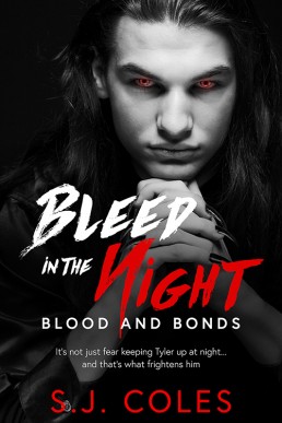 Bleed in the Night (Blood and Bonds #2)