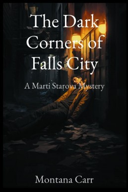 The Dark Corners of Falls City