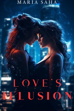 Love's Illusion: An F/F Steamy Sapphic Paranormal Romance