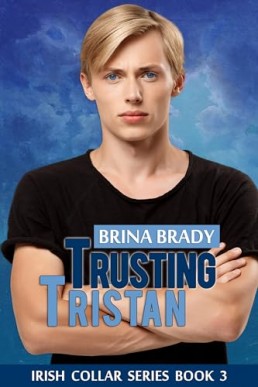 Trusting Tristan (Irish Collar 3)