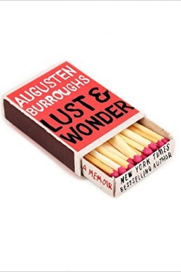 Lust & Wonder (A Memoir)