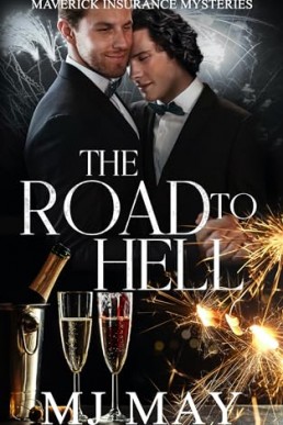 The Road to Hell (Maverick Insurance Mysteries III)