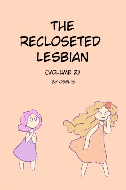 The Recloseted Lesbian: Volume 2