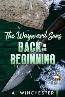 Back to the Beginning (The Wayward Sons 0.5)