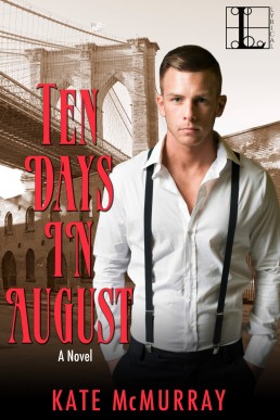 Ten Days in August