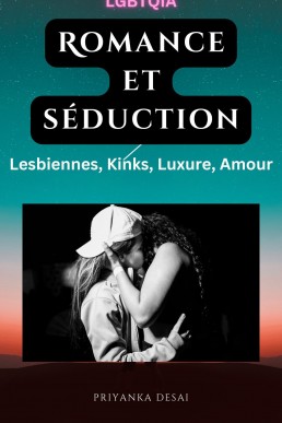 Romance et séduction (French Edition)