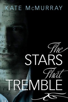 The Stars That Tremble (Stars 1)