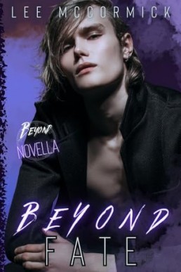 Beyond Fate (Beyond 1.5)