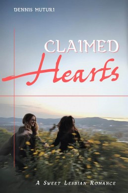 Claimed Hearts: A Sweet Lesbian Romance