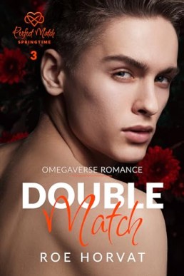 Double Match (Perfect Match Agency Springtime 3)