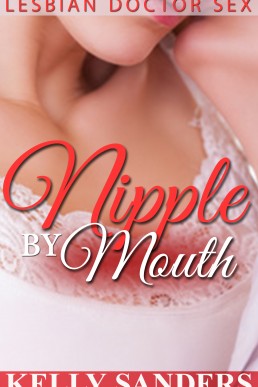 Nipple By Mouth