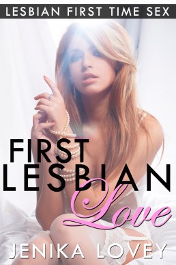 First Lesbian Love