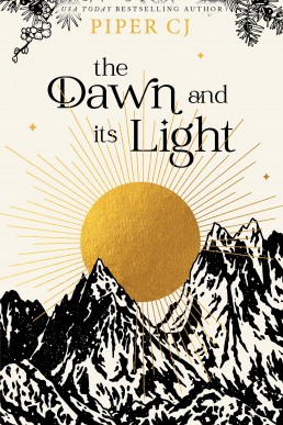 The Dawn and Its Light (The Night and Its Moon Book 4)