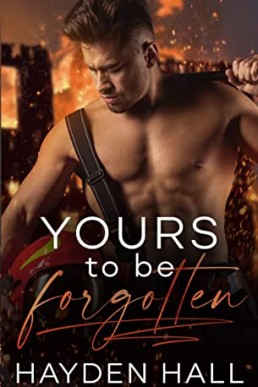 Yours To Be Forgotten (The Long Way Home 2)