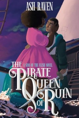 The Pirate Queen of Ruin (Sapphic Tentacle Monster Romance #2) New Cover