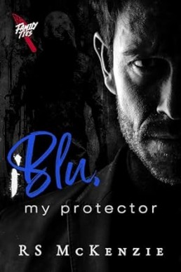 Blu, My Protector (Family Ties 1)