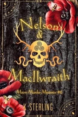 Nelson & MacIlwraith II (Moon Murder Mysteries 2)