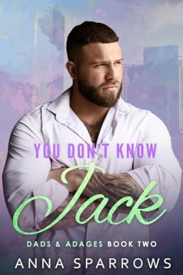 You Don't Know Jack (Dads & Adages 2)