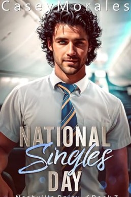 National Singles Day (Nashville Spicy 7)