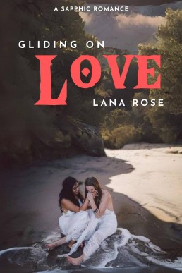 Gliding on Love: A Sapphic Romance