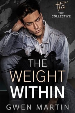 The Weight Within (Collective 2)