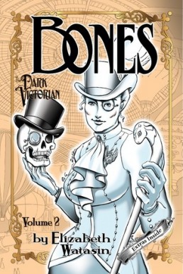 Bones (The Dark Victorian #2)