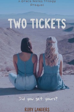 Two Tickets (Grace Notes #0.5)