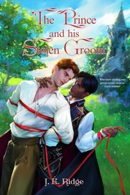 The Prince and His Stolen Groom (Stolen Groom 1)